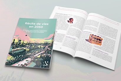 L’Audiar publie “Récits de vies en 2050, 6 fictions pour incarner l’adaptation au changement climatique”